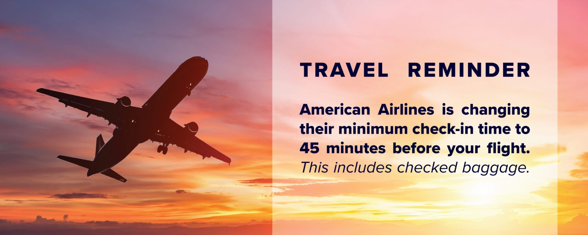 American Airlines Minimum Check-in Time: 45 minutes
